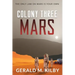 Colony Three Mars