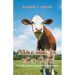 Moosings of a Cow: 21 Life Lessons from the Barnyard