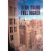 Fall Higher