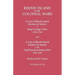 Rhode Island in the Colonial Wars. a Lst of Rhode Island Soldiers & Sailors in King George's War 1740-1748, and a List of Rhode Island Soldiers & Sail