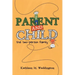 Parent and Child: The Two-Person Family