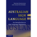 Australian Sign Language (Auslan)