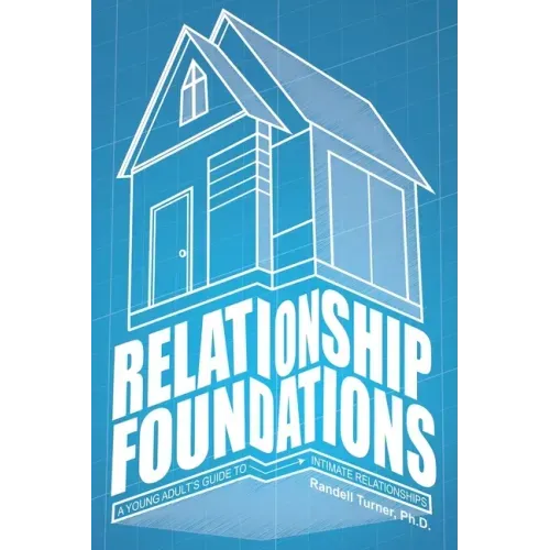 Relationship Foundations