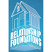 Relationship Foundations