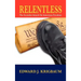 Relentless: The Socialist Attack on American Freedom