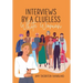 Interviews by a Clueless White Woman