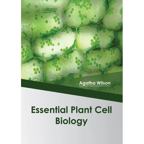 Essential Plant Cell Biology