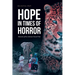 Hope in Times of Horror: Memoirs of the Liberian Uncivil War