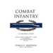 Combat Infantry: A Soldier's Story