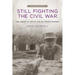 Still Fighting the Civil War: The American South and Southern History (Updated)