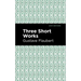 Three Short Works