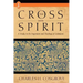 The Cross and the Spirit