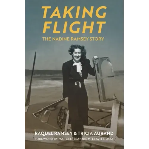 Taking Flight: The Nadine Ramsey Story