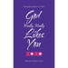 God Really, Really Likes You: Everyday Lessons in Faith