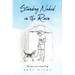 Standing Naked In The Rain: The Story of a Good Dog