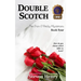 Double Scotch