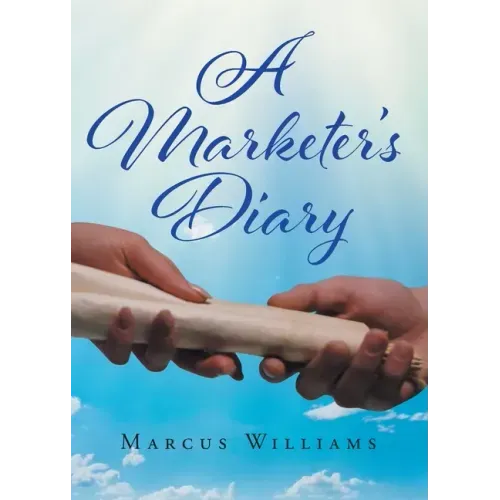 A Marketer's Diary