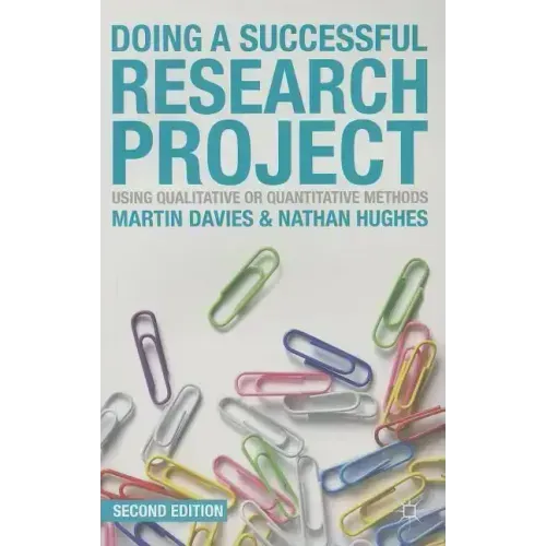 Doing a Successful Research Project: Using Qualitative or Quantitative Methods