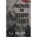 Footprints and Shadowy Figures: A WW1 Novel