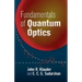 Fundamentals of Quantum Optics