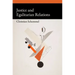 Justice and Egalitarian Relations