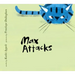 Max Attacks