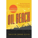 Oil Beach: How Toxic Infrastructure Threatens Life in the Ports of Los Angeles and Beyond