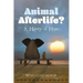 Animal Afterlife?: A History of Hope