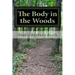 The Body in the Woods