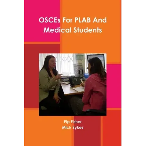 OSCEs For PLAB And Medical Students