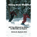 Skiing Made Simple - All You (K)Need to Know to Ski Like an Expert