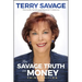 The Savage Truth on Money