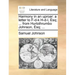 Harmony in an Uproar: A Letter to F-D-K H-D-L, Esq; ... from Hurlothrumbo Johnson, Esq; ...