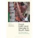 Food, Faith and Gender in South Asia: The Cultural Politics of Women's Food Practices