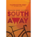 South Away: The Pacific Coast on Two Wheels