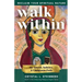 Walk Within - Reclaim Your Spiritual Nature: An Advent, Solstice, & Christmas Path