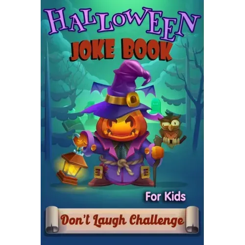 Halloween Joke Book For Kids: Highlights Joke Books Don't Laugh Challenge Family Edition