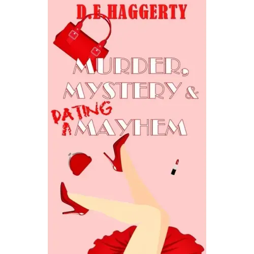 Murder, Mystery & Dating Mayhem
