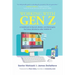 Working with Gen Z: A Handbook to Recruit, Retain, and Reimagine the Future Workforce After Covid-19