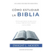Cómo Estudiar la Biblia: Mucha paz tienen los que aman tu ley, y nada los hace tropezar - Salmo 119:165