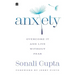 Anxiety: Overcome It and Live without Fear