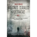 Colección de Asesinos Seriales y Psicópatas Vol 1.: Incluye 2 Libros en 1 - Mujeres Asesinas Seriales y Los Psicópatas más Despiadados de la Historia