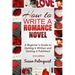How To Write A Romance Novel: Getting It Written and Getting It Published