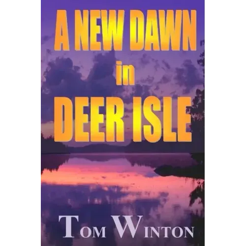 A New Dawn in Deer Isle