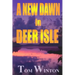 A New Dawn in Deer Isle