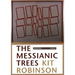 The Messianic Trees: Selected 1976-2003 Poems