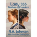 Lady 355: Mother of Freedom