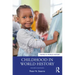 Childhood in World History