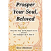 Prosper Your Soul, Beloved: How the Holy Spirit Helped Me to Uncover the Treasures of 3 John 2