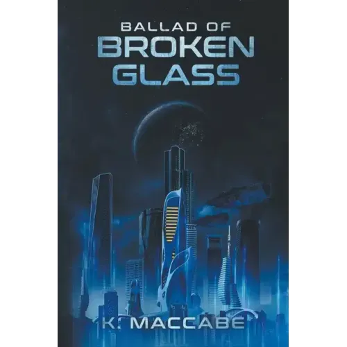 Ballad of Broken Glass